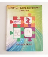 Christian Evers Elementary School Yearbook 2015-2016 Unicorn Pride B San... - £14.88 GBP