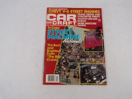 October 1982 Car Craft In Color Street Machine Nationals Trans Tricks And Conver - £10.38 GBP
