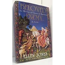 Beloved Enemy, the Passions of Eleanor of Aquitaine, by Ellen Jones, hardcover - £8.33 GBP