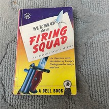 Memo To A Firing Squad Drama Paperback Book by Frederick Hazlitt Brennan Dell - £9.60 GBP