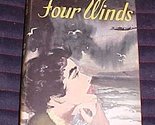 The Four Winds by David Beaty Hardback 1954 [Hardcover] David Beaty - $2.93