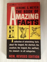 The Book Of Amazing Facts - Jerome Meyer - Strange But True Trivia - Illustrated - £4.70 GBP