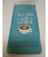 Embroidered Plush Kitchen Hand Towel Says: ALL YOU NEED IS LOVE &amp; Christ... - £5.28 GBP