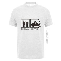Problem Solved Men T Shirt Summer O Neck Cotton Motorcycle Biker T-shirts Birthd - £67.87 GBP