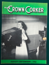 THE CROWN CORKER August 1952 Baltimore Crown Cork &amp; Seal Company magazine - $19.79