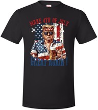 Trump Shirt Make 4th of July Great Again Beer Printed Trump Tshirt MAGA ... - $21.77+