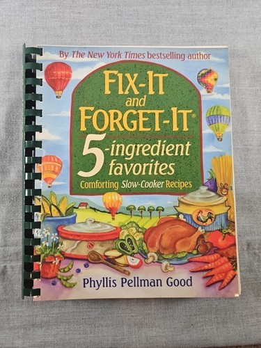 Fix-It and Forget-It: 5 Ingredient Favorites Slow-Cooker by Phyllis Pell... - $1.99