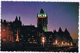 Postcard Chateau Frontenac At Night Quebec City - £2.32 GBP