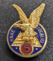Vintage H.N.H.E Local 113 - 5 Year Eagle &amp; Pyramid Lapel Hat Pin Union o... - $49.49