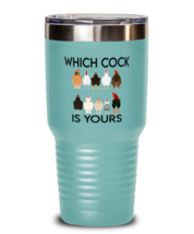 Chickens Tumbler Which Cock Is Yours Teal-T-30oz  - £24.34 GBP