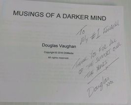 Musing Of A Darker Mind Signed by Douglas Vaughan Includes 3 Signed Bookmarks image 3