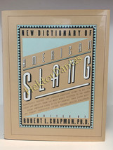 New Dictionary of American Slang by Robert L. Chapman (1986, Hardcover) - $14.03