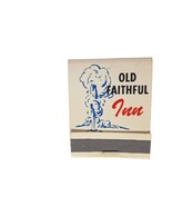 Vintage Matchbook Old Faithful Inn Yellowstone Park Full Unstruck Advert... - €11,85 EUR