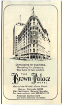 1972 The Brown Palace Hotel Advertisement Denver Colorado Vintage Inn F6J - $19.99