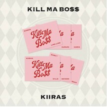 KIIRAS 1ST MINI Album [KILL MA BO$$] (POCA) [QR CARD+PACKAGE] LINGLING Ver - $4.96