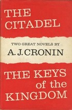 The Citadel and the Keys of the Kingdom: Two Complete Novels - A.J. Cronin - HC - £2.39 GBP
