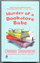 Denise Swanson Murder of a Bookstore Babe Scumble River 13 First Printing  - £6.23 GBP