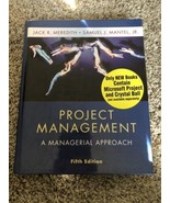 Project Management: A Managerial Approach by Jack R. Meredith; Samuel J.... - £14.18 GBP