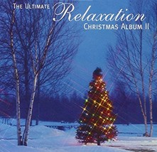 CD The Ultimate Relaxation Christmas Album 2 (CD, Oct-2005, Decca) - £3.18 GBP