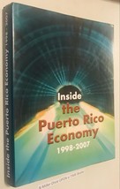 Inside the Puerto Rico Economy 1998-2007 Hardcover – January 1, 2007 - £50.08 GBP