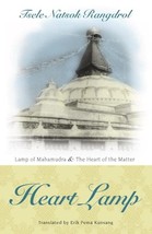 Heart Lamp: Lamp of Mahamudra and Heart of the Matter [Paperback] Rangdr... - $11.40