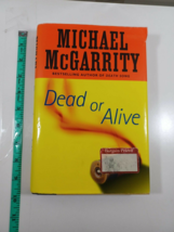 Dead or Alive by Michael McGarrity (2008, Hardcover) - £4.67 GBP