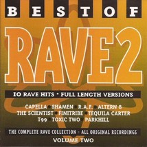 Best Of Rave 2 Volume 2 U.K. Cd 1995 Capella Shamen Altern 8 Toxic Two R.A.F. - $10.99