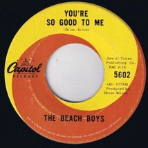 Beach Boys You&#39;re So Good To Me 45 rpm Sloop John B Canadian Pressing - £6.08 GBP