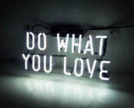 Handmade 'Do what you love' Art Light Banner Neon Light Sign 14"x6" - $69.00