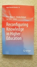 Higher Education Dynamics: Reconfiguring Knowledge in Higher Education 5... - £23.59 GBP