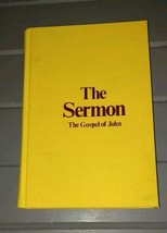 The Sermon The Gospel of John Vol. 1 by Rev. Zeno Groce Hardback 1979 - $25.00