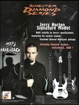 Papa Roach Jerry Horton Signature Model Black White Schecter guitar series ad - £3.15 GBP