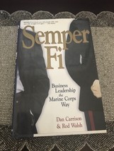 Semper Fi : Business Leadership the Marine Corps Way SIGNED by Dan Carrison - £7.43 GBP