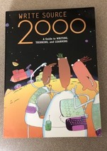 Write Source 2000.  A Guide to Writing, Thinking and Learning - £27.25 GBP