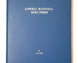 Lowell Randall: Rocket Pioneer by Joe Gold - Signed - $125.00