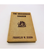 The Crisscross Shadow by Franklin W. Dixon HC Hardy Boys Mystery Stories... - £15.14 GBP