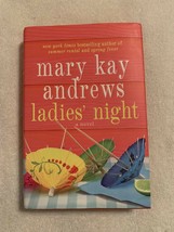 LADIES’ NIGHT  Mary Kay Andrews Stated First Edition Hard Cover Signed by Author - £10.32 GBP