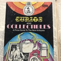 Curios and Collectibles Price Guide to the New Antiques 1971 Dafran - £7.98 GBP