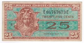 USA, Serie MPC 521, 25 Cent, Certificato Di Pagamento Militare, P M31, X... - $40.81