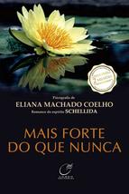 Mais Forte do que Nunca (Em Portuguese do Brasil) [Paperback] Eliana Mac... - £30.73 GBP