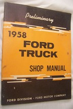 1958 VINTAGE FORD TRUCK PRELIMINARY SHOP MANUAL BOOK - $9.89