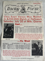 Racing Form Hollywood Park CA Chris Evert v Miss Musket East v West July 20 1974 - £15.81 GBP