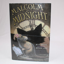 Signed MALCOLM AT MIDNIGHT By W. H. Beck Brian Lies Hardcover Book With ... - £17.66 GBP