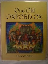 Nicola Bayley One Old Oxford Ox, 1st Us Edition, 1977 - £64.02 GBP