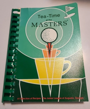 Vtg  1989 Tea Time At The Masters Junior League Augusta GA Book Recipes ... - $14.95