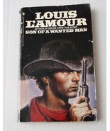 Louis L'Amour-Louis Glanzman Son of a Wanted Man 1984 Bantam Western SC - $5.00