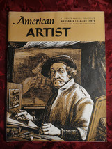 American Artist November 1956 Denver Gillen Albert Gold Thomas Eakins - £6.22 GBP