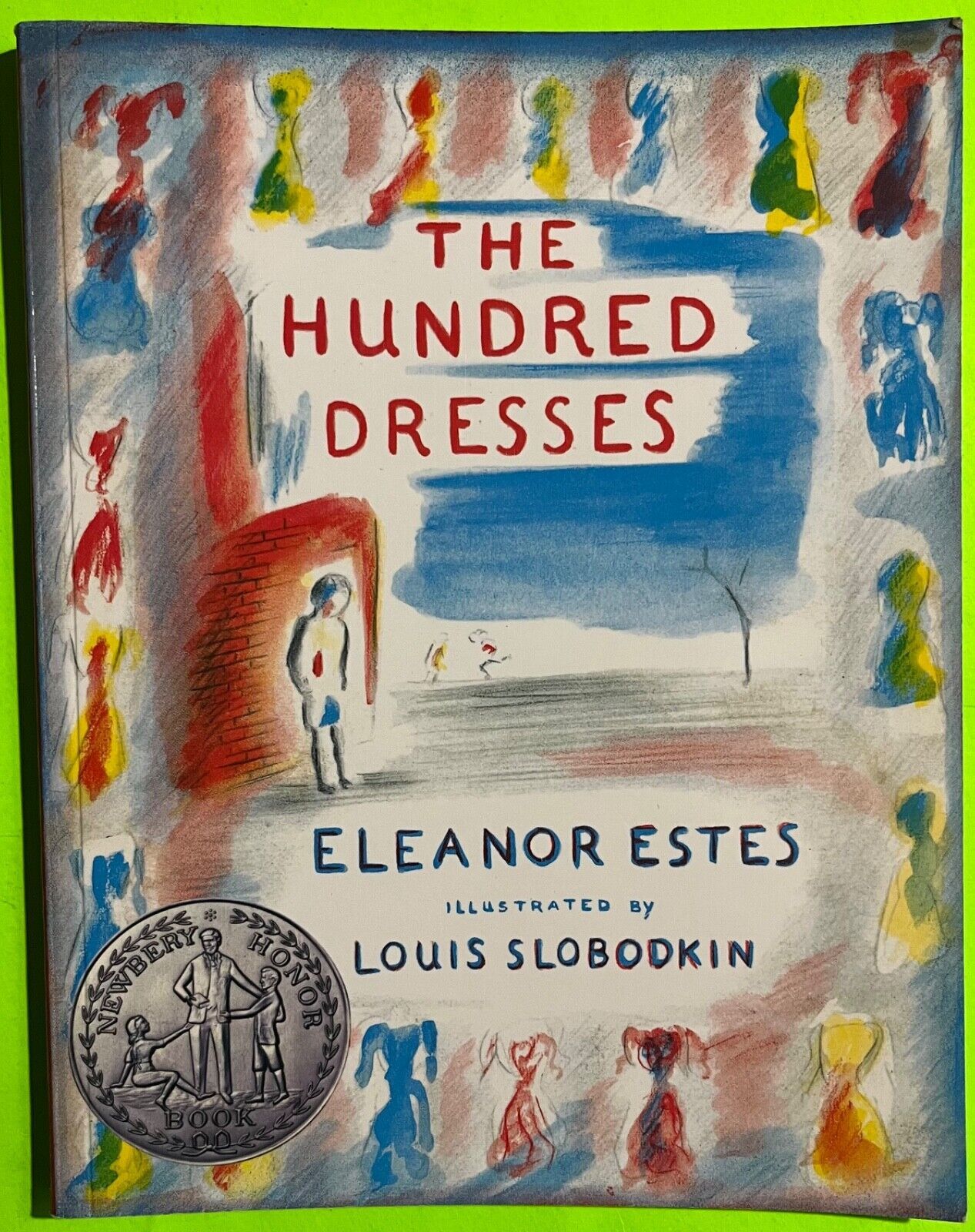 The Hundred Dresses by Eleanor Estes, Clarion Books (PB 2004) - $3.78