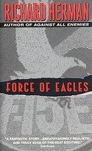 Force of Eagles Herman, Richard - £3.63 GBP