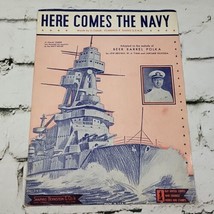 Sheet Music Here Comes The Navy Lt Cmdr Clarence P Oakes WW2 WWII Vintage 1943 - £9.38 GBP